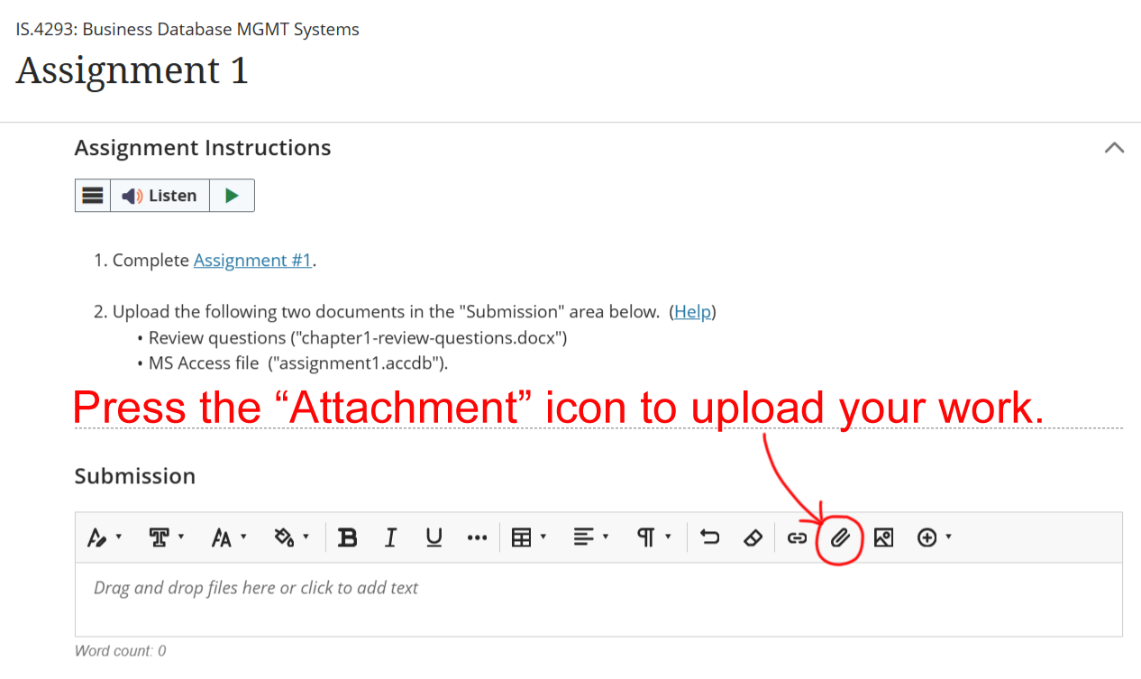 To upload your work, press the Attachment icon 
and then select the appropriate file from your computer.